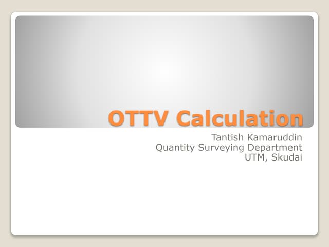 Ottv calculation