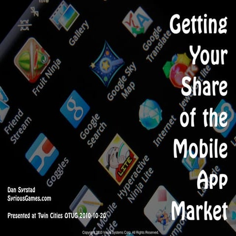 Getting Your Share of the Mobile App Market
