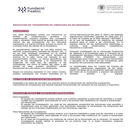 Reducción de la transmisión de vibración en incubadoras