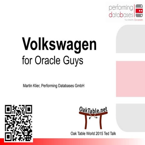 Martin Klier : Volkswagen for Oracle Guys