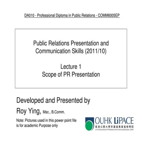 Ouhk comm6005 lecture 1   scope of pr presentation