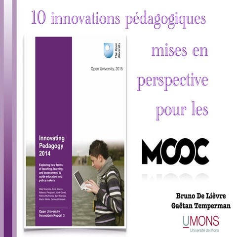10 Innovations pédagogiques mises en perspective pour les MOOCs