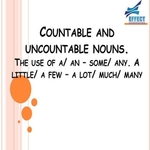 сOuntable and uncountable nouns
