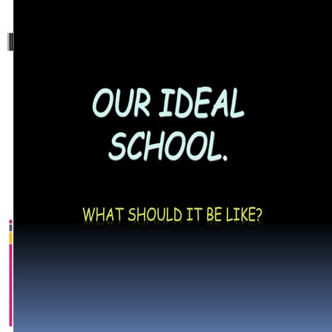 Our ideal school - Slovakia