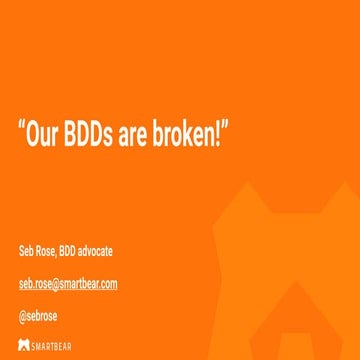"Our BDDs are broken!"   Lean Agile Exchange 2020