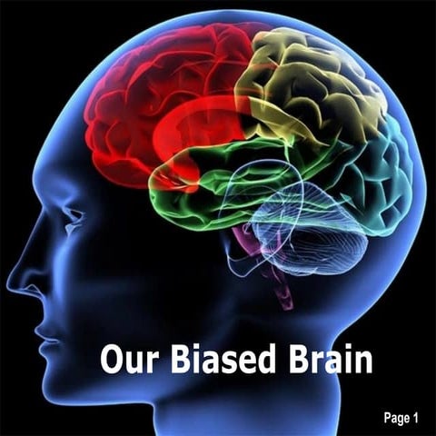 Biases, our brain and software development | PPTX