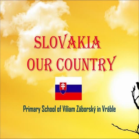 Our country slovakia 9 a