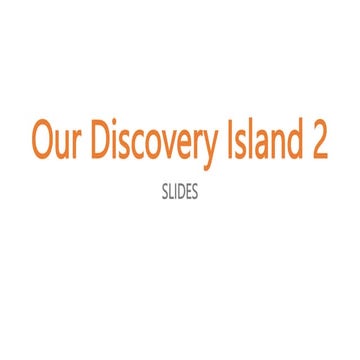 Our Discovery Island 2 - Slides for ODI 2 American English