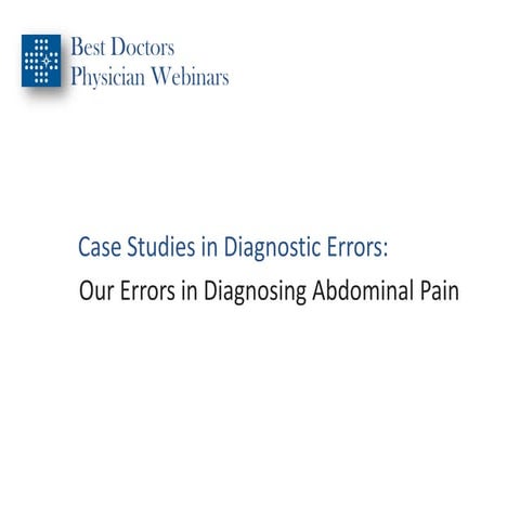 Our errors in diagnosing abdominal pain slides