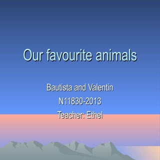 Our favourite animals by Bautista a...