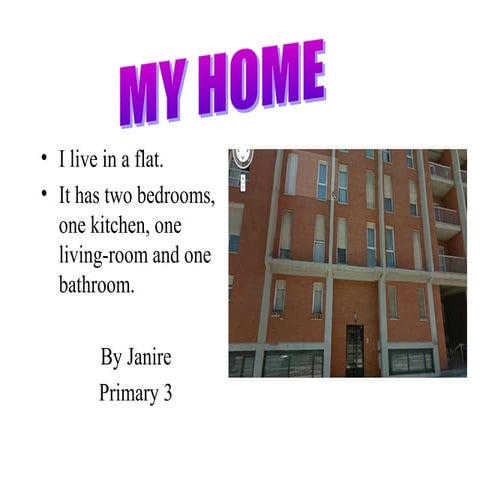 "Our Homes" by primary 3 pupils