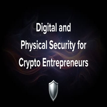 Security for Crypto Entrepreneurs - ETHCC 2025