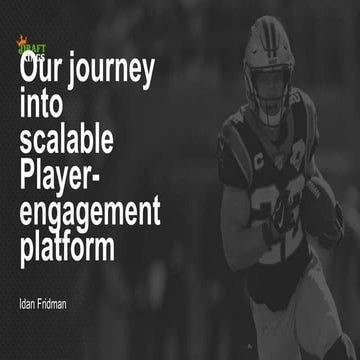 Our journey into scalable player engagement platform