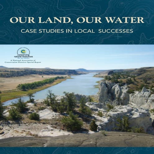 Our Land, Our Water: Case Studies in Local Success