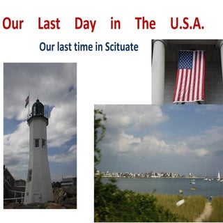 Our Last Day in Scituate