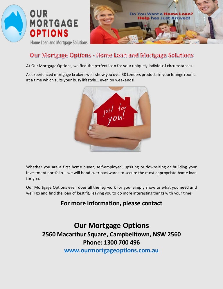 Our Mortgage Options Home Loan and Mortgage Solutions