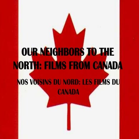 Our Neighbors to the  North
