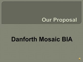 Danforth Mosaic BIA Proposal