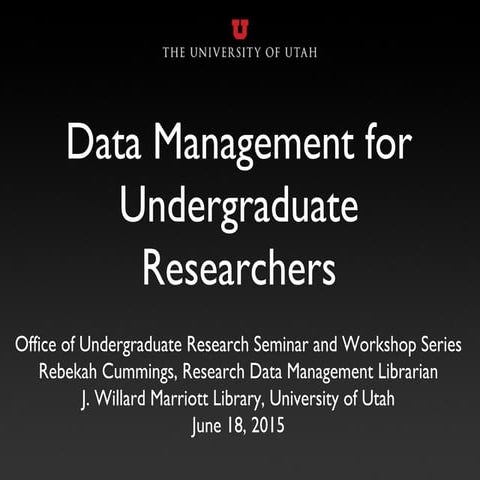 Data Management for Undergraduate Research