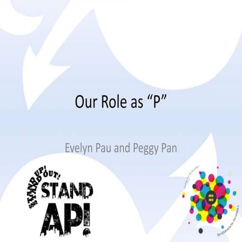 Our role as p