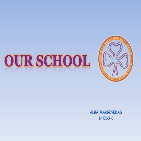 Our School Pptx