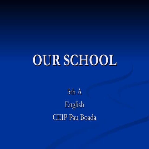 Our school | PPTX