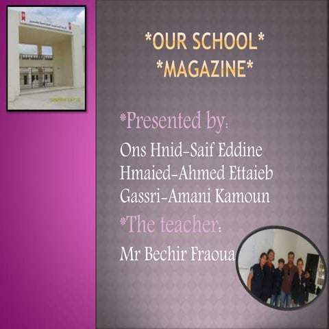 Our school magazine | PPTX