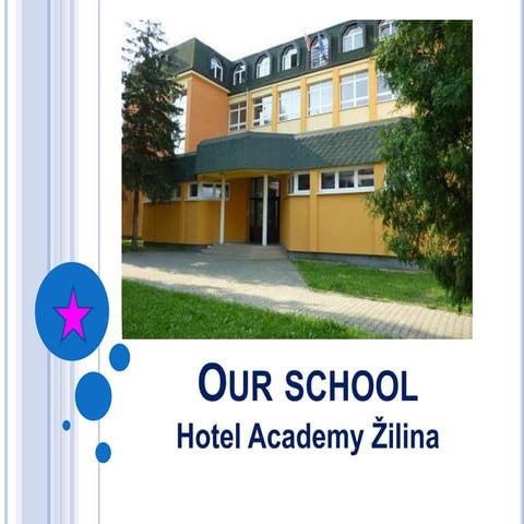 Our School Slovakia Pptx