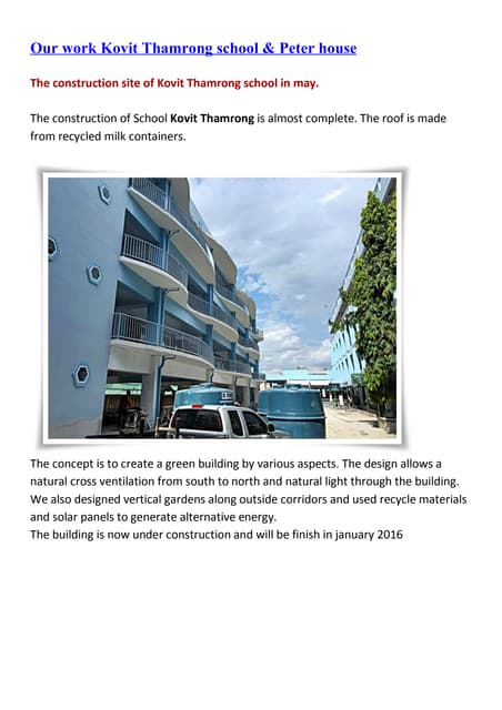 Our work Kovit Thamrong School & Peter House : Niwat Architects Chiangmai