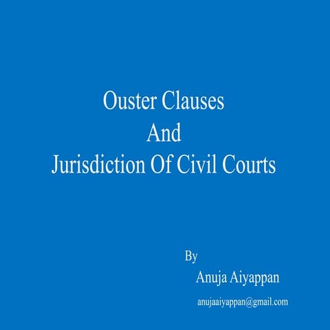 Ouster clauses and jurisdiction of civil courts