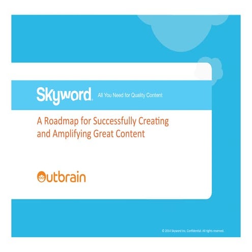 Full Webinar: A Roadmap for Successfully Creating and Amplifying Great Content