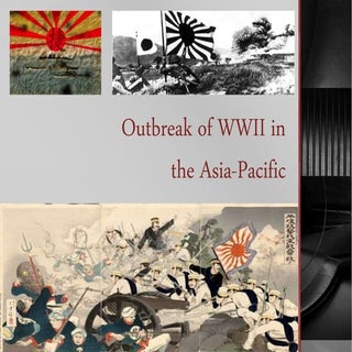 Outbreak of WWII in Asia-Pacific