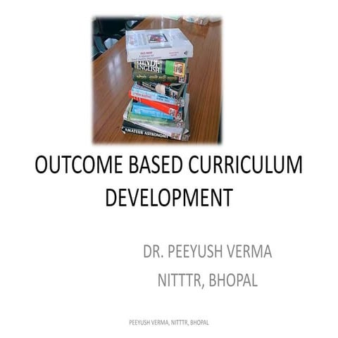 OUTCOME BASED LEARNING