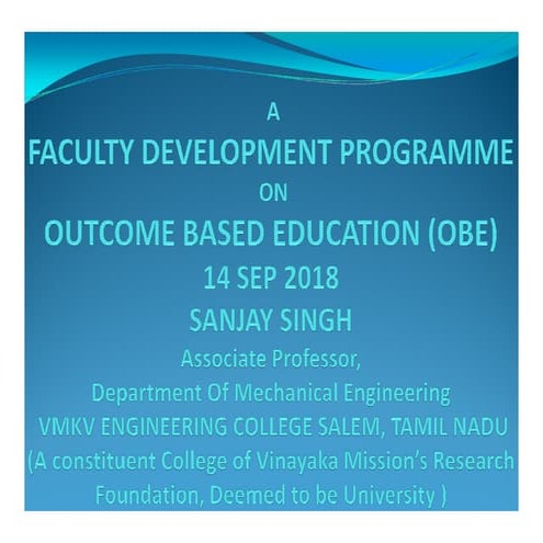 OUTCOME BASED EDUCATION - OBE