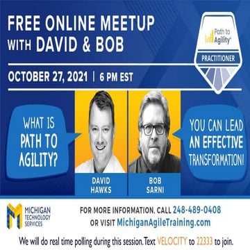 Outcome Driven Transformation with David Hawks and Bob Sarni - Michigan Techn...
