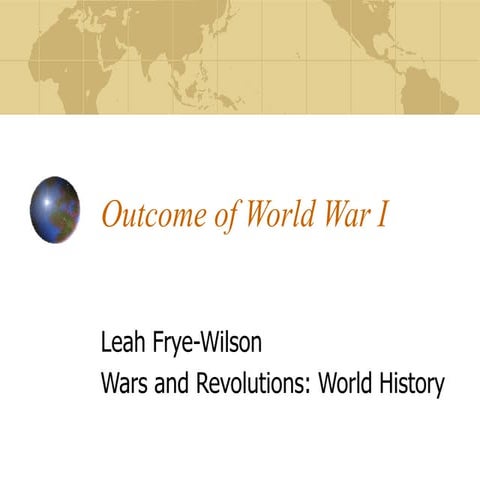 Outcome of World War I | PPT
