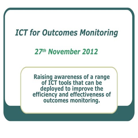 Outcomes & ICT KVA Nov 2012