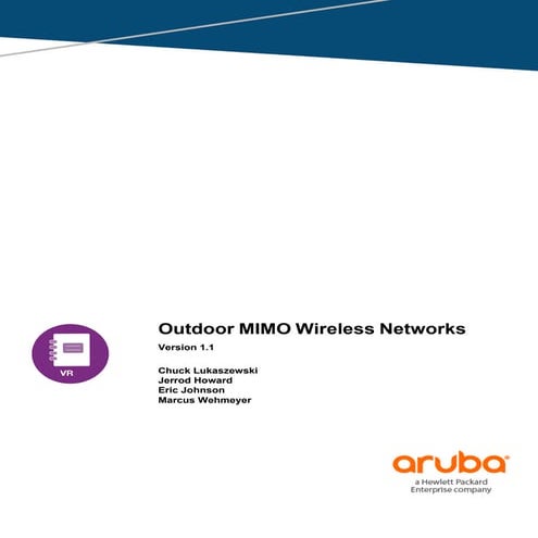 Outdoor MIMO Wireless Networks