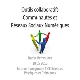 Outils collaboratifs Communautés et...