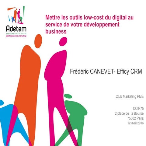 Conférence ADETEM : les outils de la performance marketing et commerciale