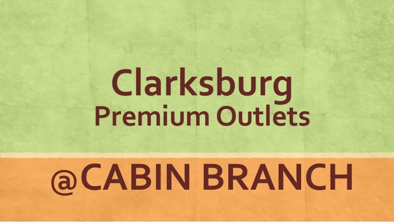 Clarksburg Premium Outlets At Cabin Branch In Montgomery County Maryl