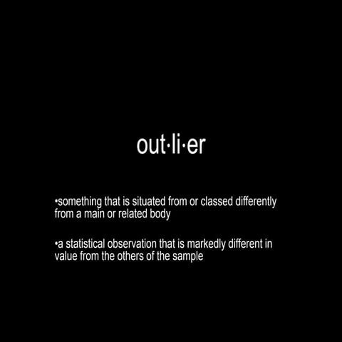 Outliers