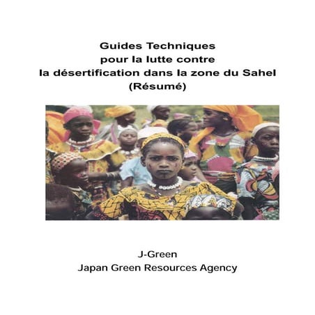 Guides Techniques pour la lutte contre la désertification dans la zone du Sahel 
