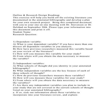 Outline & Research Design RoadmapThis exercise will help you bui.docx