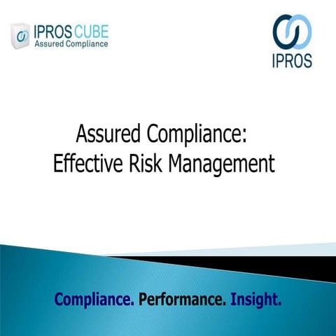 Managing Risk with Assured Compliance