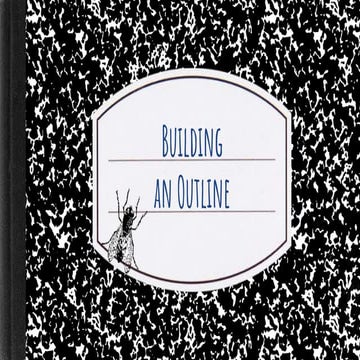 Building an Outline