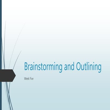 Outlining and brainstorming | PPTX