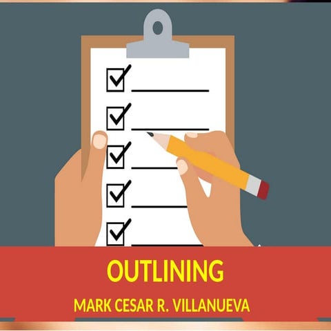 Outlining_Part1 english for academic and professional purposes.pptx