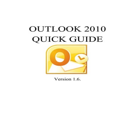 Outlook 2010 quick_guide