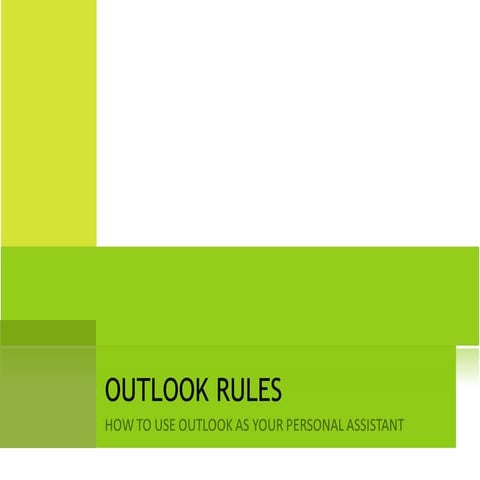 How to use OutLook Rules